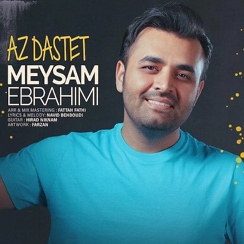 Cover artwork for Az Dastet by Meysam Ebrahimi